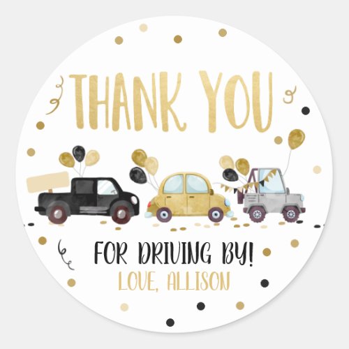 Drive By Thank You Car Gold Girl Parade Party Classic Round Sticker