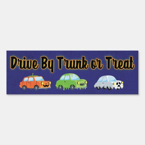 Drive By Trunk of Treat Halloween Event Sign
