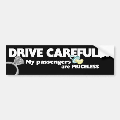 Drive Carefully Bumper Sticker