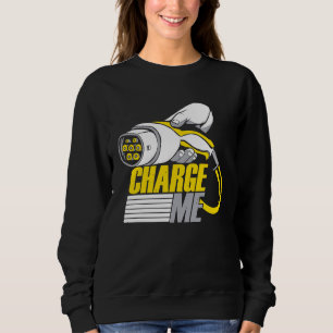 Drive Electric Cars EV Electric Vehicle Sweatshirt