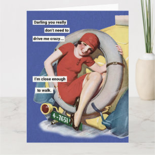 Drive Me Crazy Retro Humor Greeting Card