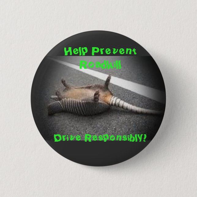 Drive Responsibly Button (Front)