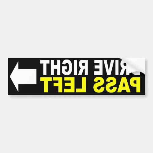 Drive Right Pass Left Front Bumper Sticker