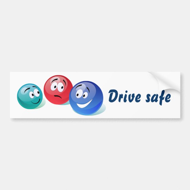 Drive safe bumper sticker (Front)