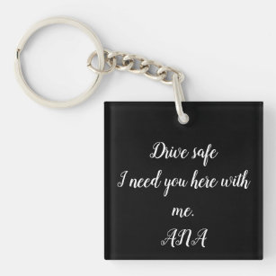 Drive safe keychain – Grace and Company Creations