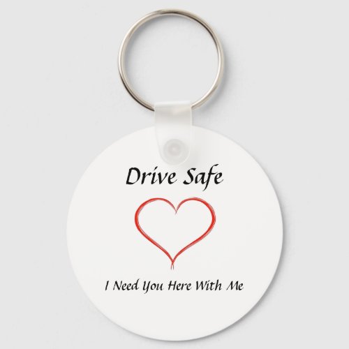 Drive Safe Key Chain