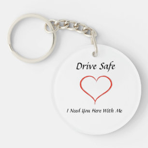 Drive Safe Keychain