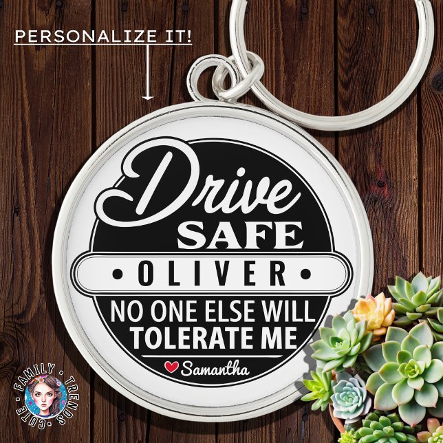 Drive Safe Keychains for Boyfriend Husband Gifts (Creator Uploaded)