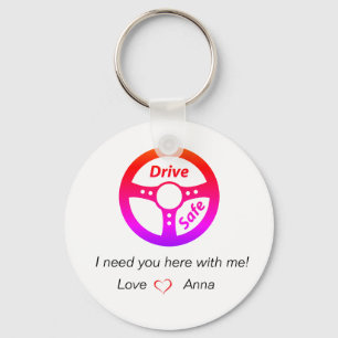 Drive Safe Personalized Keychain