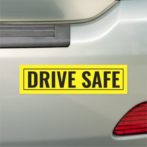 Drive Safe _ Safety Car Magnet