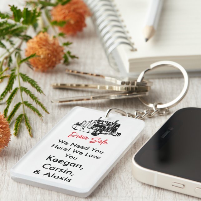 Drive Safe Someone Loves You Keychain (Front Right)