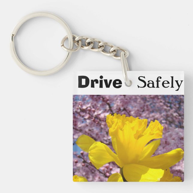 Drive Safely keychains Personalized Daffodils (Front)