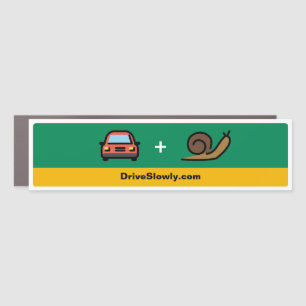 Drive Slowly Car Bumper Magnet
