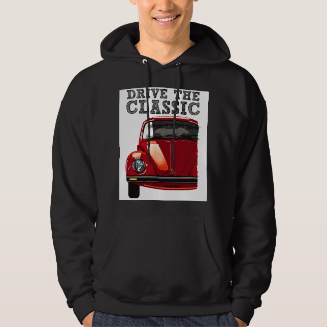 drive the classic-vw beetle hoodie (Front)