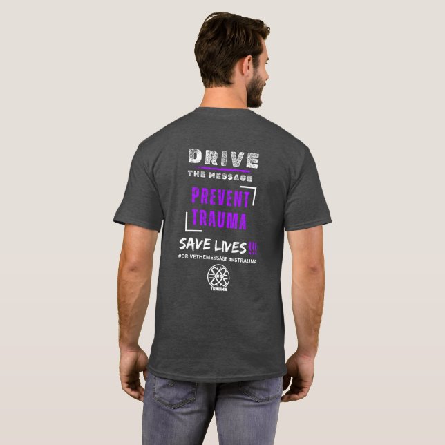 Drive the Message T-Shirt (Back Full)