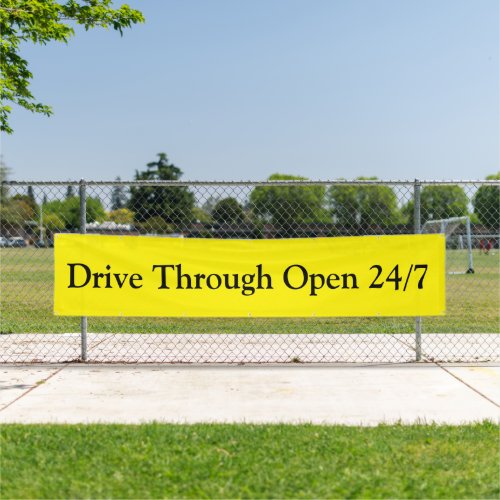 Drive Through Open Banner