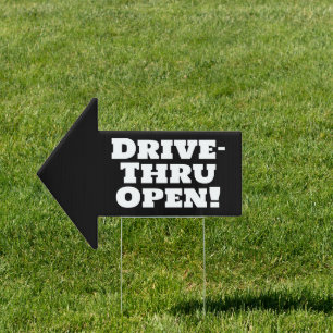 Drive-Thru Open Arrow Sign