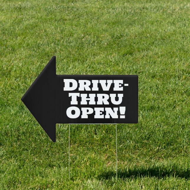 Drive-Thru Open Arrow Sign (Insitu)