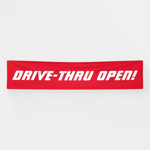 Drive_Thru OPEN Restaurant Banner