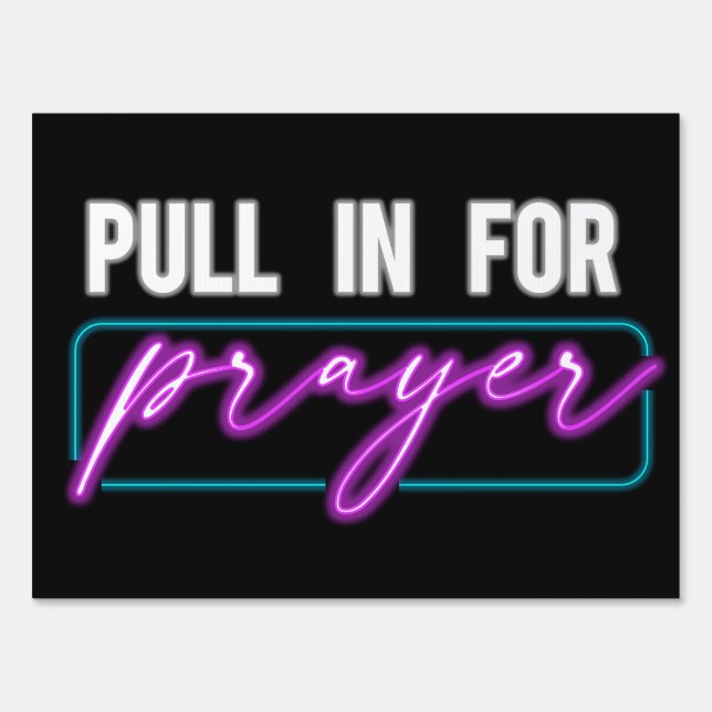 Drive thru Prayer Event Neon Sign (Front)