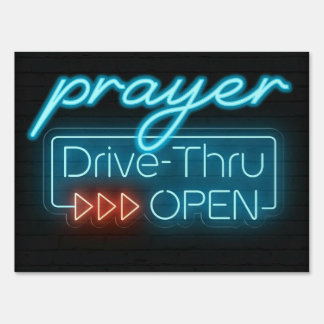 Drive thru Prayer Event Neon Sign