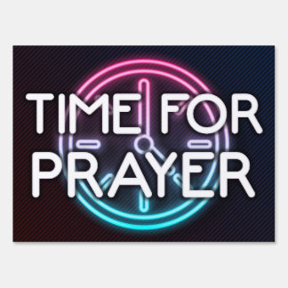 Drive thru Prayer Event Neon Sign Time for Prayer