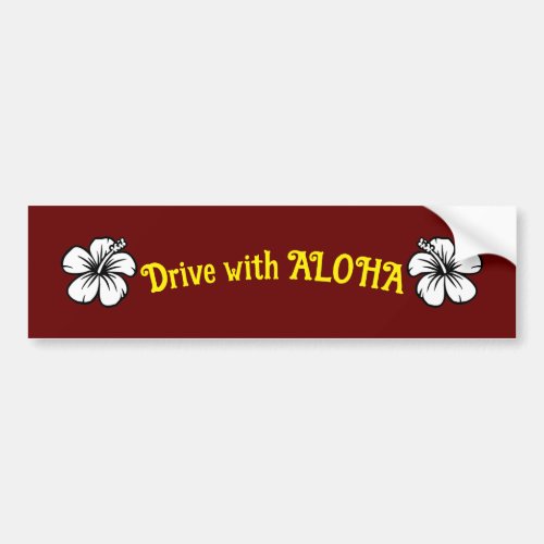 Drive with ALOHA Bumper Sticker