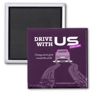 Drive With Us Podcast Magnet