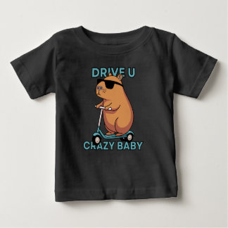 Drive you crazy baby baby T-Shirt