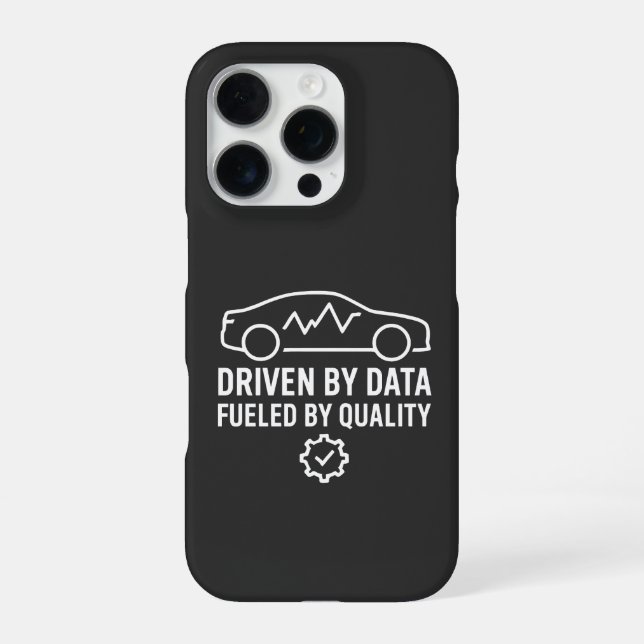Driven by Data Fueled by Quality Automotive QA iPhone Case (Back)