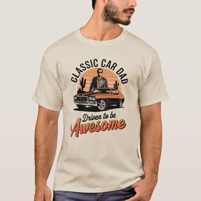 Driven to Be Awesome T-Shirt (Front)