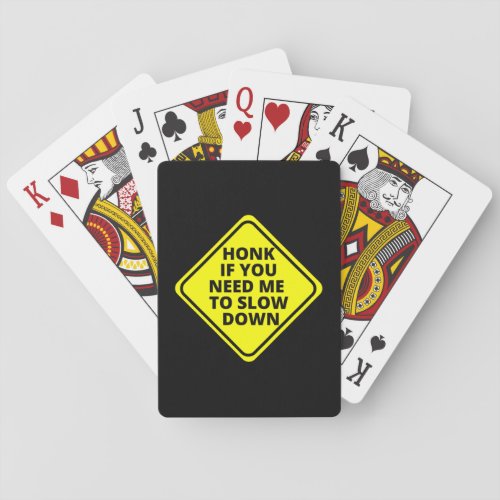 Driver Funny Honk Quote 50 Playing Cards