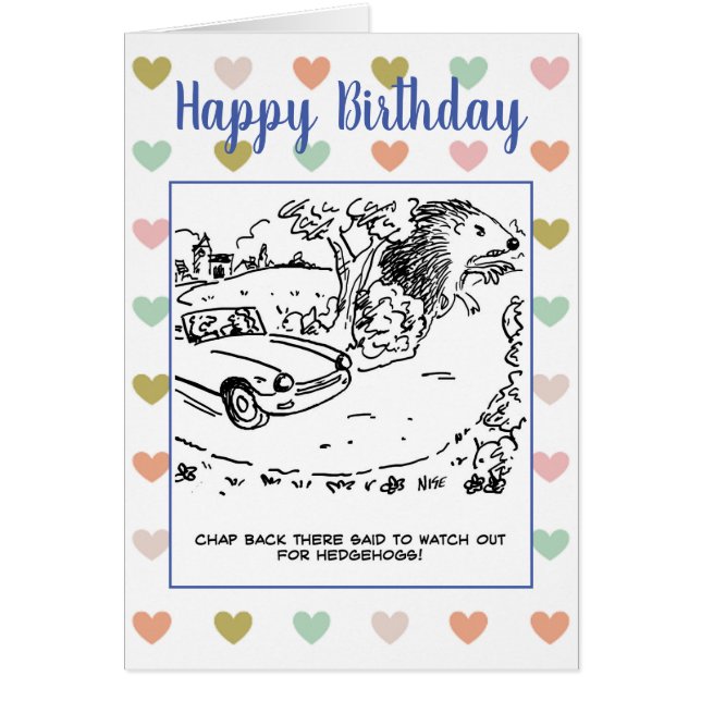 Driver Told To Watch Out For Hedgehogs Joke Cards (Front)