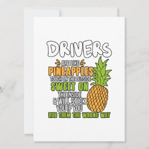 Drivers Are Like Pineapples. Holiday Card
