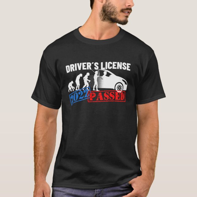 Driver's License 2022 Passed  For First Time Drive T-Shirt (Front)