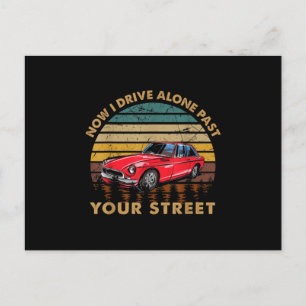 Drivers License - Now I Drive Alone Past Your Stre Announcement Postcard