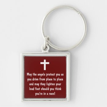 Driver's Prayer Blessing Keychain by OnceForAll at Zazzle