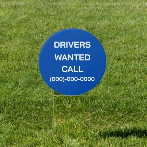 Drivers Wanted Circular Sign
