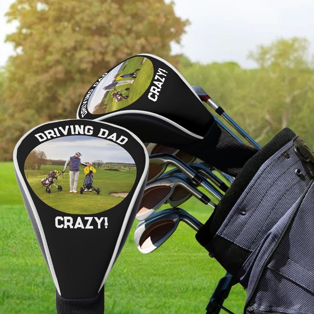 Driving Dad Crazy Photo Black White Driver Golf Head Cover (Funny golf driver head cover .. Driving Dad Crazy with custom Photo of Father Son or Father Daughter)