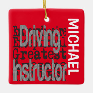 Driving Instructor Extraordinaire CUSTOM Ceramic Ornament