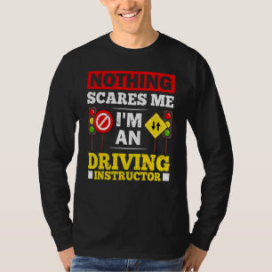 Driving Instructor School Lessons Driver Education T-Shirt