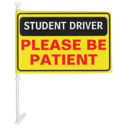 Driving Instructor Student Driver Please Be Patien Car Flag