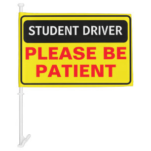 Driving Instructor Student Driver Please Be Patien Car Flag