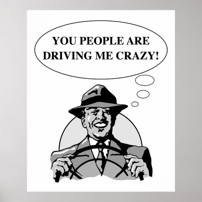 DRIVING ME CRAZY POSTER (Front)