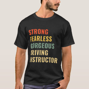 Driving School Teacher Driving Instructor T-Shirt