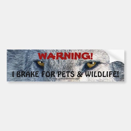 Driving Wildlife Safety Wolf Eyes Bumper Sticker