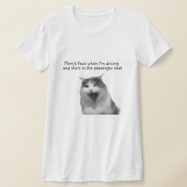 Driving with Mom T-Shirt (Laydown)