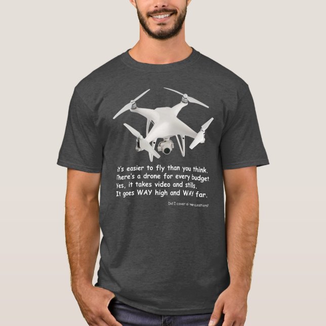 Drone Answers T-Shirt (Front)