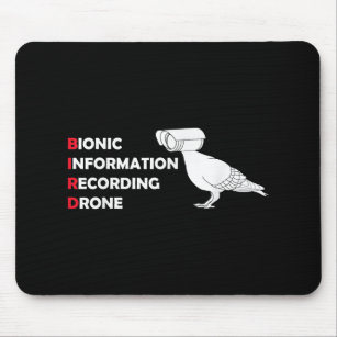 Drone Conspiracy Theory Birds Are Not Real  Mouse Pad