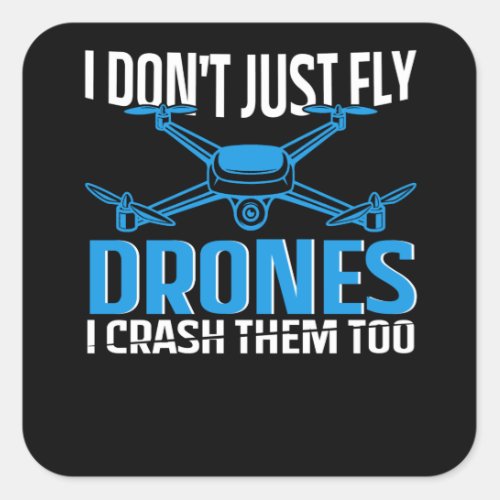 drone Design for rc pilot  drones Square Sticker